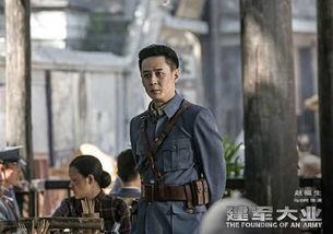 建军大业哪些明星参演,再现革命英雄风采